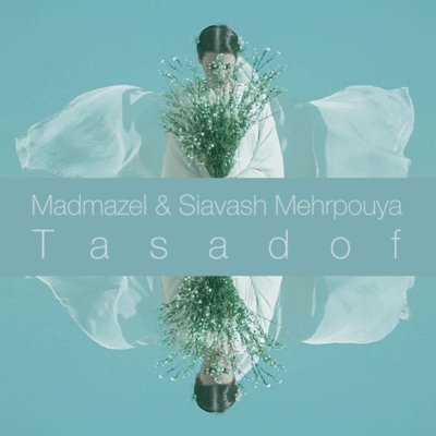 Madmazel & Siavash Mehrpouya