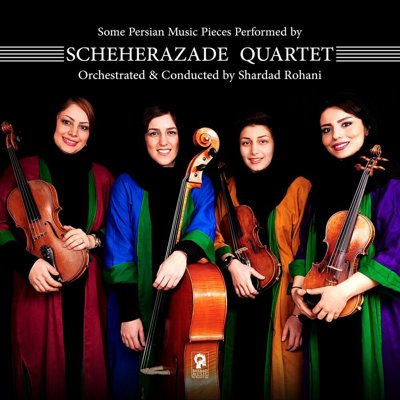 Shahrdad Rohani, Scheherazade Quartet