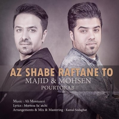 Majid & Mohsen Pourtorab