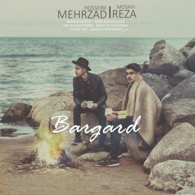 Mehrzad Hosseini & Reza Mosavi