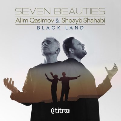 Alim Qasimov & Shoayb Shahabi